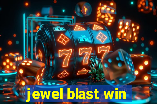 jewel blast win